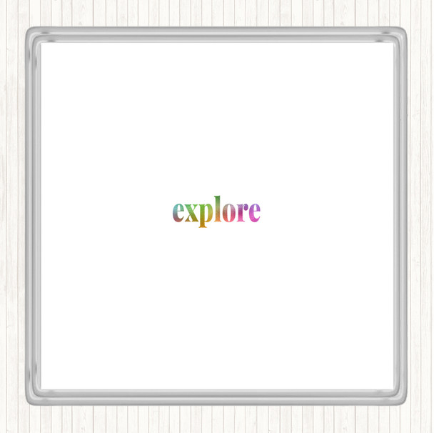 Explore Rainbow Quote Drinks Mat Coaster