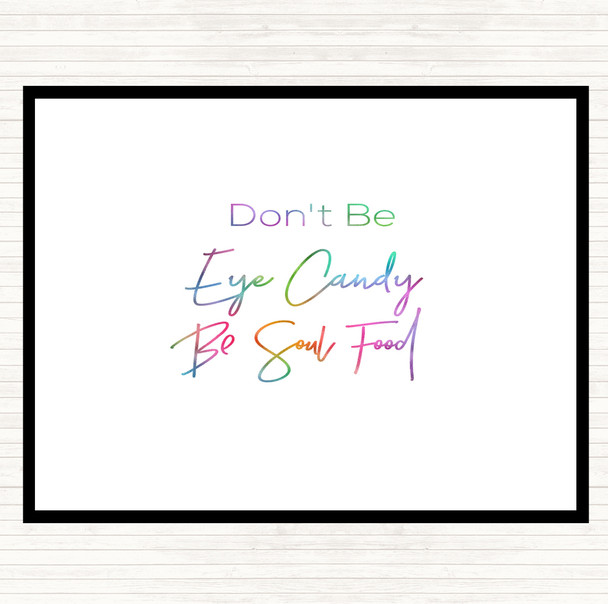 Eye Candy Rainbow Quote Dinner Table Placemat