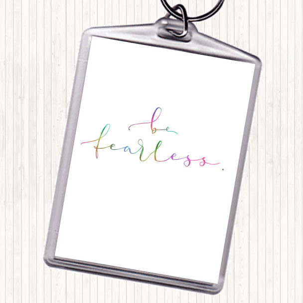 Fearless Rainbow Quote Bag Tag Keychain Keyring