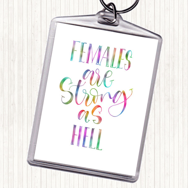 Female Strong As Hell Rainbow Quote Bag Tag Keychain Keyring