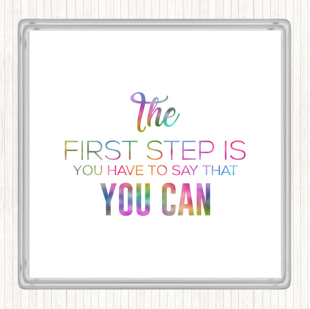 First Step Rainbow Quote Drinks Mat Coaster