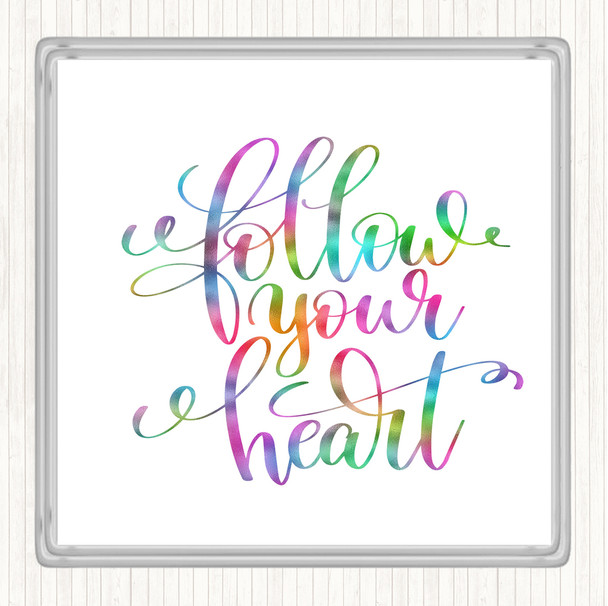 Follow Heart] Rainbow Quote Drinks Mat Coaster