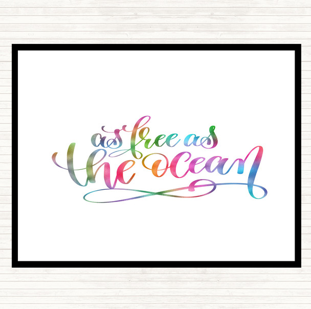 Free As Ocean Rainbow Quote Mouse Mat Pad