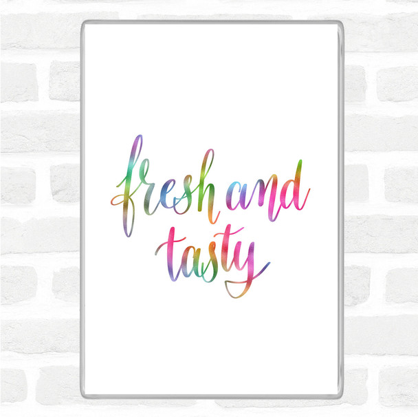 Fresh And Tasty Rainbow Quote Jumbo Fridge Magnet