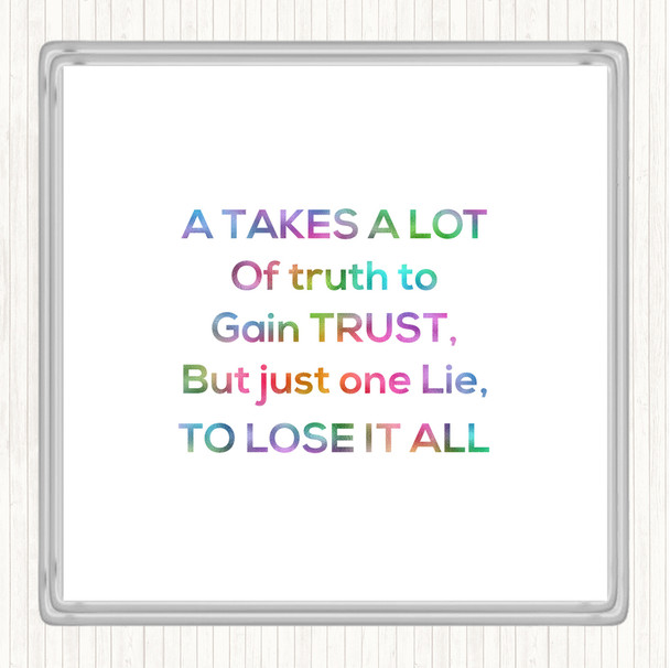 Gain Trust Rainbow Quote Drinks Mat Coaster