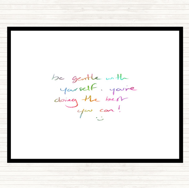 Gentle With Yourself Rainbow Quote Mouse Mat Pad