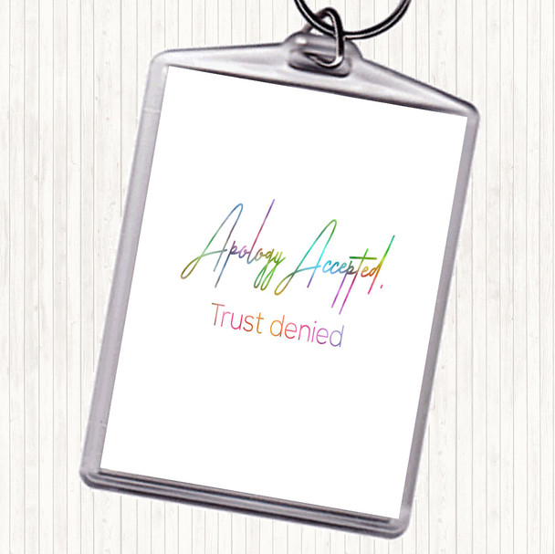 Apology Accepted Rainbow Quote Bag Tag Keychain Keyring