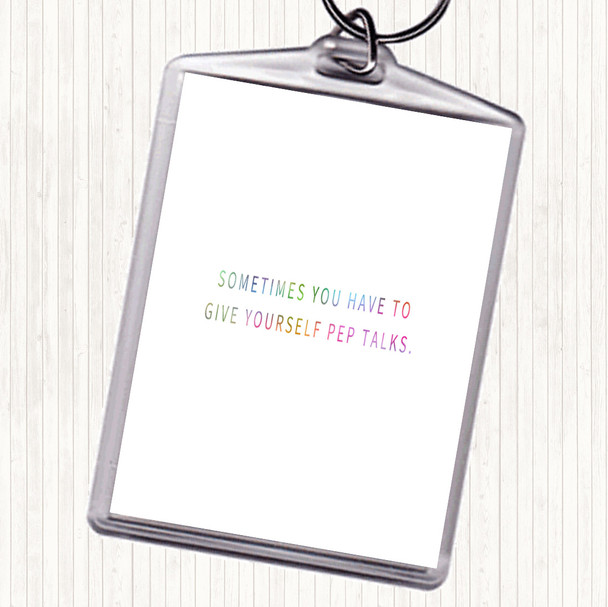 Give Yourself Pep Talks Rainbow Quote Bag Tag Keychain Keyring