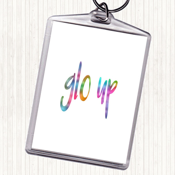 Glo Up Rainbow Quote Bag Tag Keychain Keyring