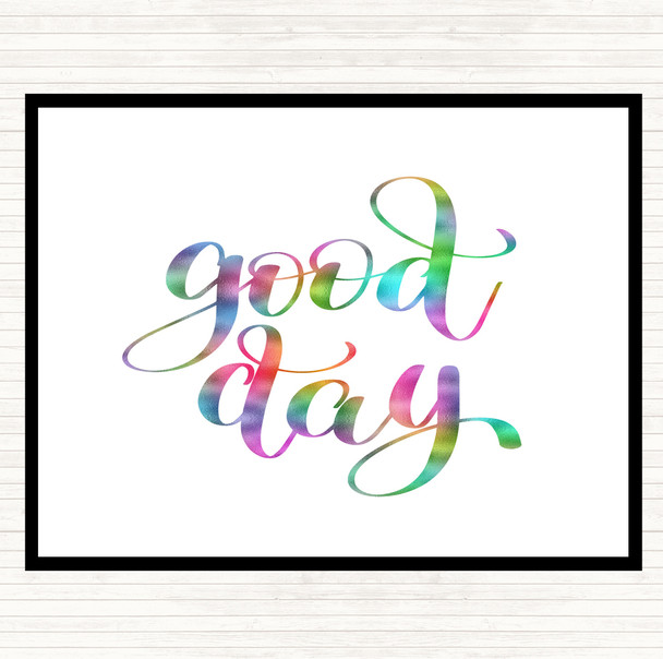 Good Day Rainbow Quote Dinner Table Placemat