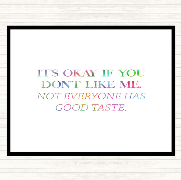 Good Taste Rainbow Quote Mouse Mat Pad