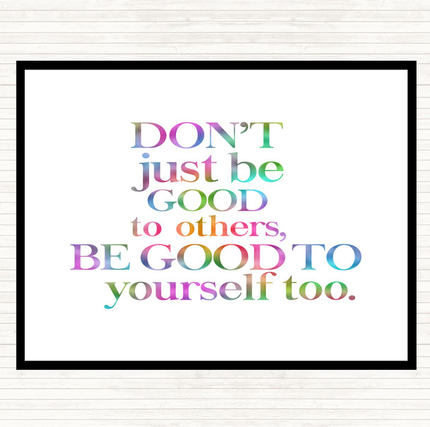 Good To Yourself Rainbow Quote Mouse Mat Pad