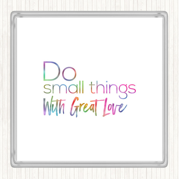 Great Love Rainbow Quote Drinks Mat Coaster