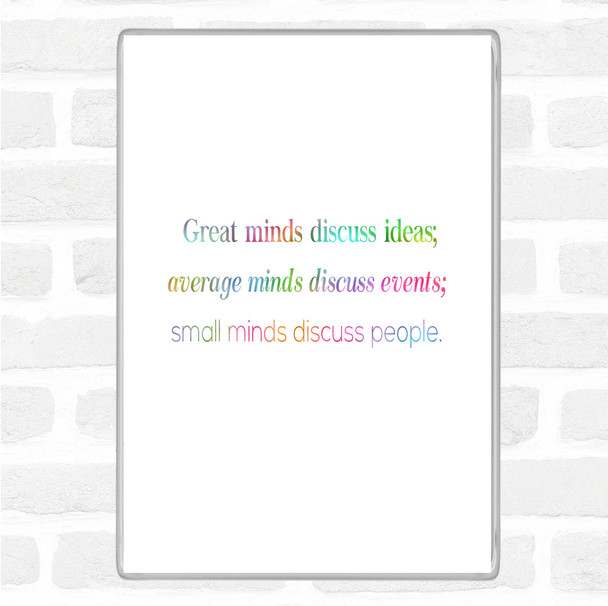 Great Minds Rainbow Quote Jumbo Fridge Magnet