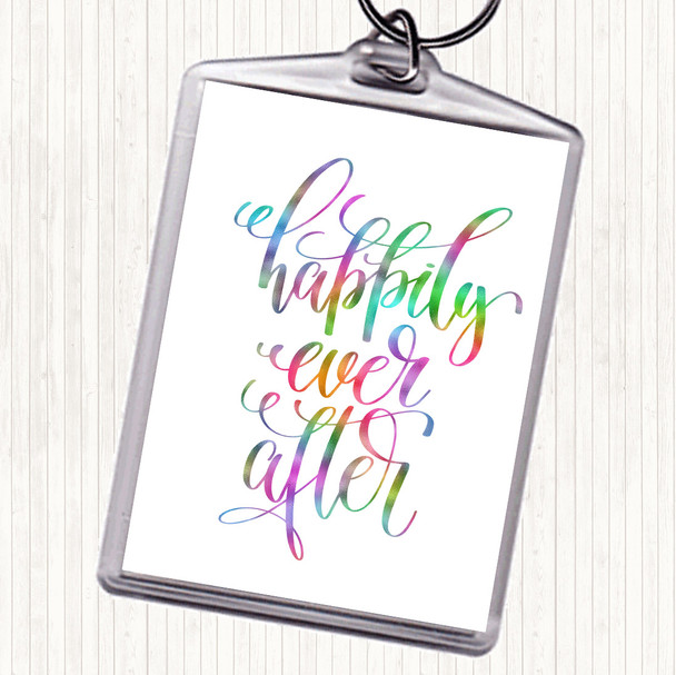 Happily Ever After Rainbow Quote Bag Tag Keychain Keyring