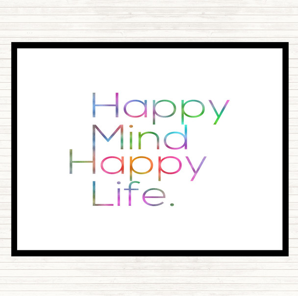 Happy Mind Happy Life Rainbow Quote Dinner Table Placemat