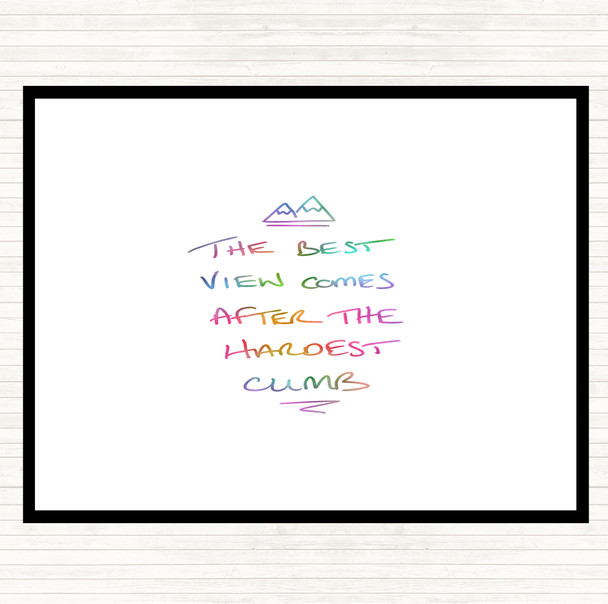 Hardest Climb Rainbow Quote Dinner Table Placemat