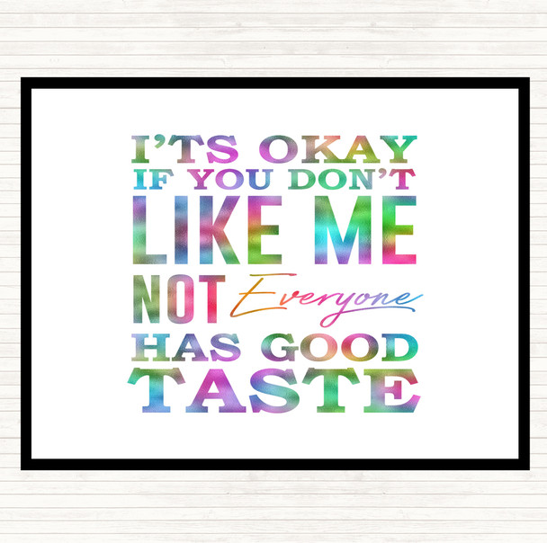 Has Good Taste Rainbow Quote Dinner Table Placemat