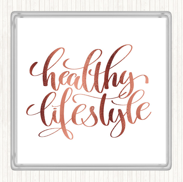 Rose Gold Healthy Lifestyle Quote Drinks Mat Coaster