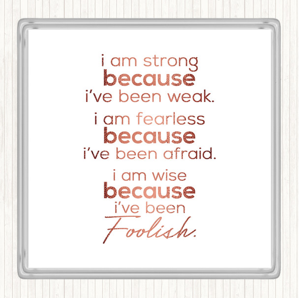 Rose Gold I Am Strong Quote Drinks Mat Coaster