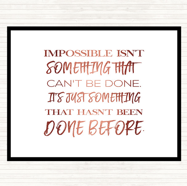 Rose Gold Impossible Quote Mouse Mat Pad