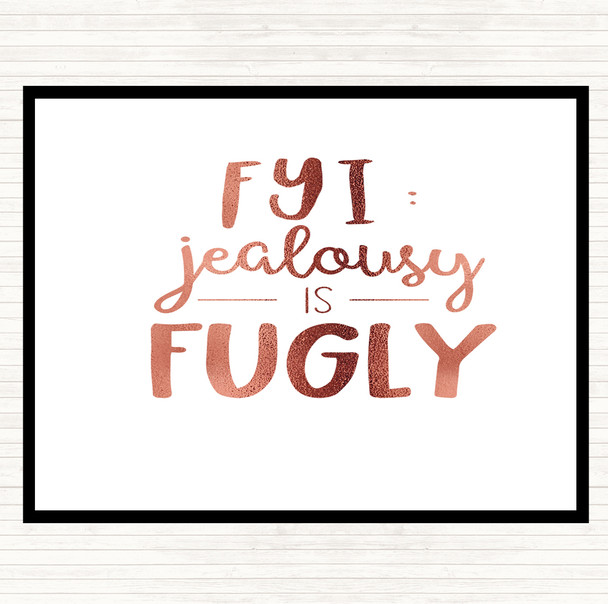 Rose Gold Jealousy is Ugly Quote Mouse Mat Pad