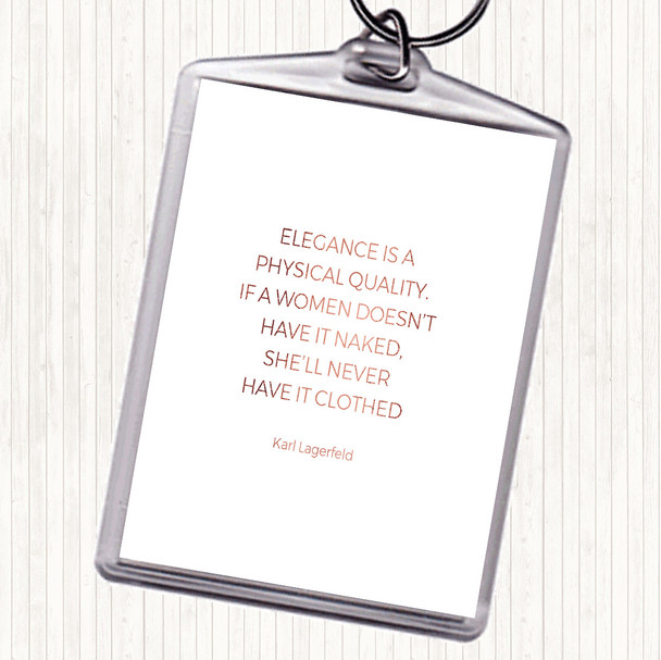 Rose Gold Karl Lagerfield Elegance Quote Bag Tag Keychain Keyring
