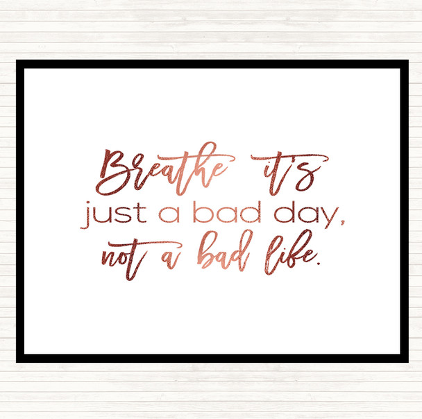 Rose Gold Bad Day Quote Dinner Table Placemat