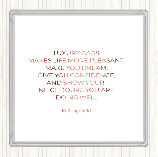 Rose Gold Karl Photographs -Luxury Bags Quote Drinks Mat Coaster