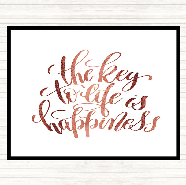 Rose Gold Key To Life Is Happiness Quote Dinner Table Placemat