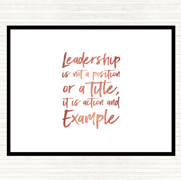 Rose Gold Leadership Quote Dinner Table Placemat