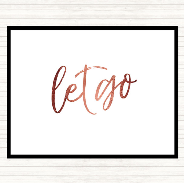 Rose Gold Let Go Quote Mouse Mat Pad