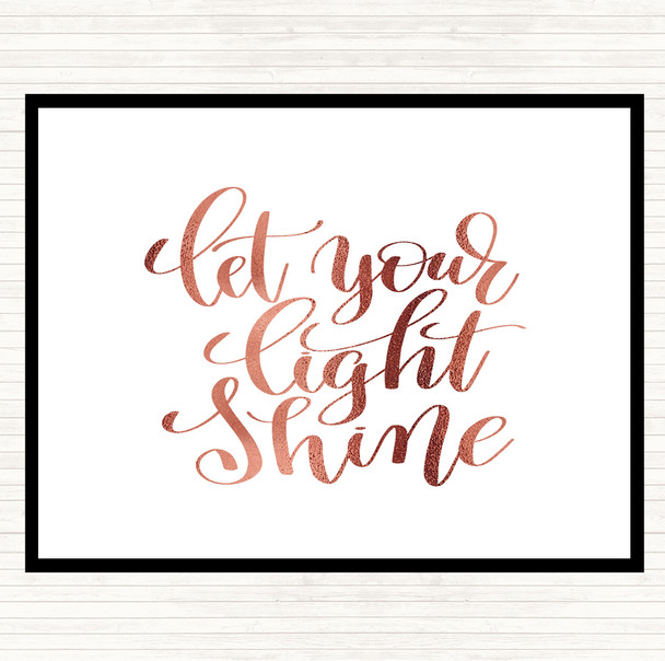 Rose Gold Let Your Light Shine Quote Mouse Mat Pad