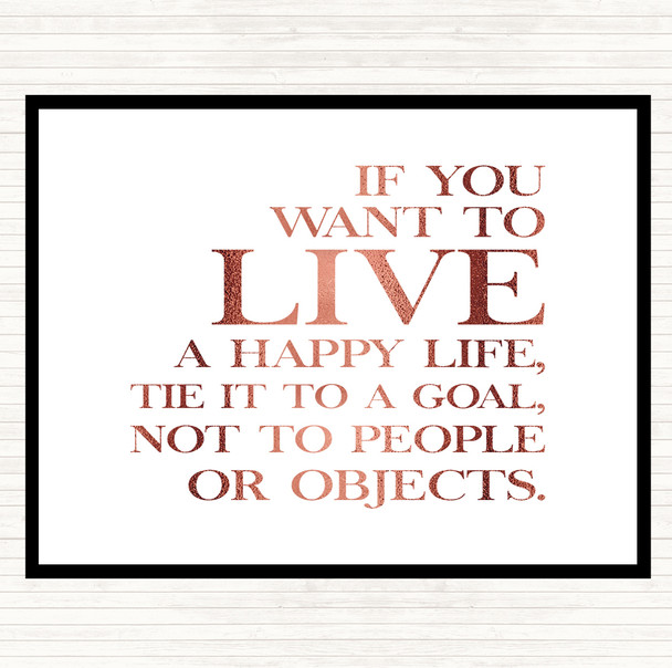 Rose Gold Live A Happy Life Quote Dinner Table Placemat