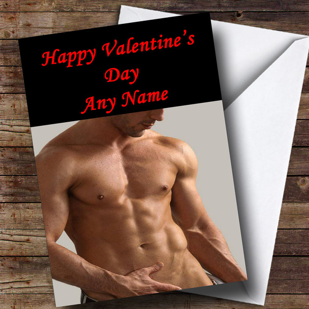 Sexy Gorgeous Mans Body Romantic Personalised Valentine's Card