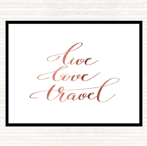 Rose Gold Live Love Travel Quote Mouse Mat Pad
