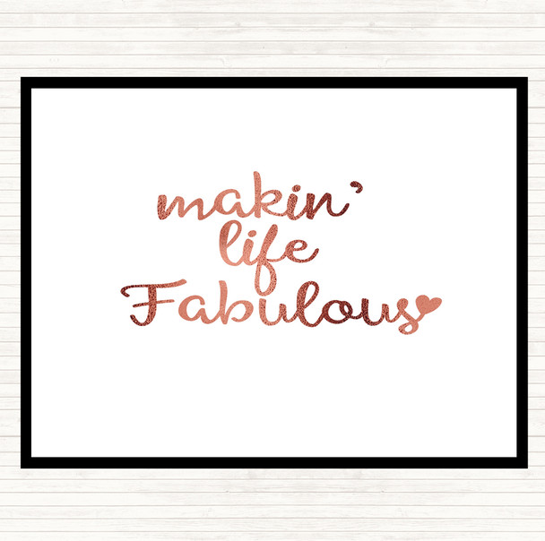 Rose Gold Makin Life Fabulous Quote Mouse Mat Pad