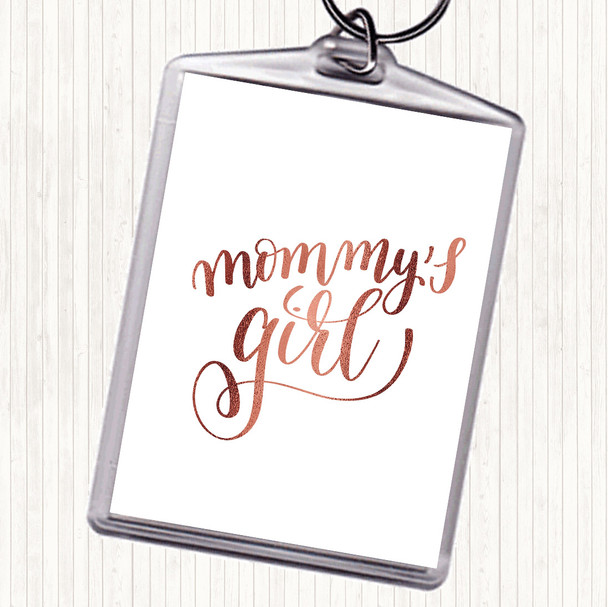 Rose Gold Mommy's Girl Quote Bag Tag Keychain Keyring