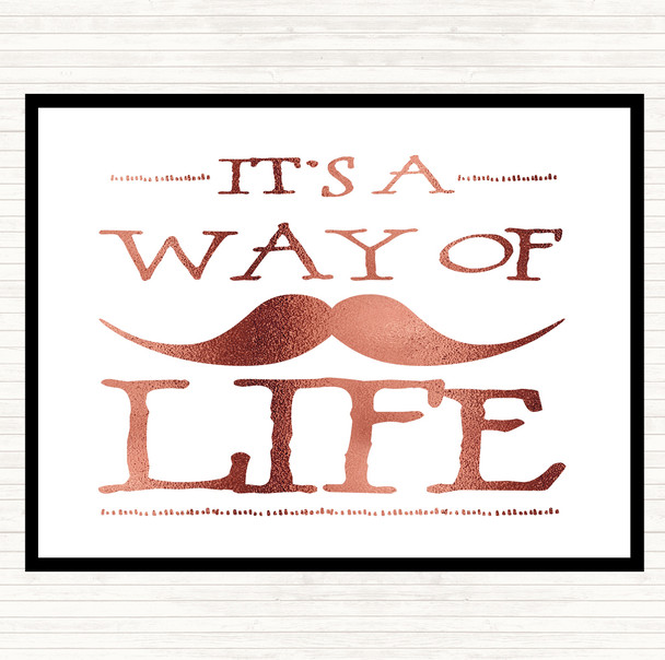 Rose Gold Mustache Its A Way Of Life Quote Mouse Mat Pad