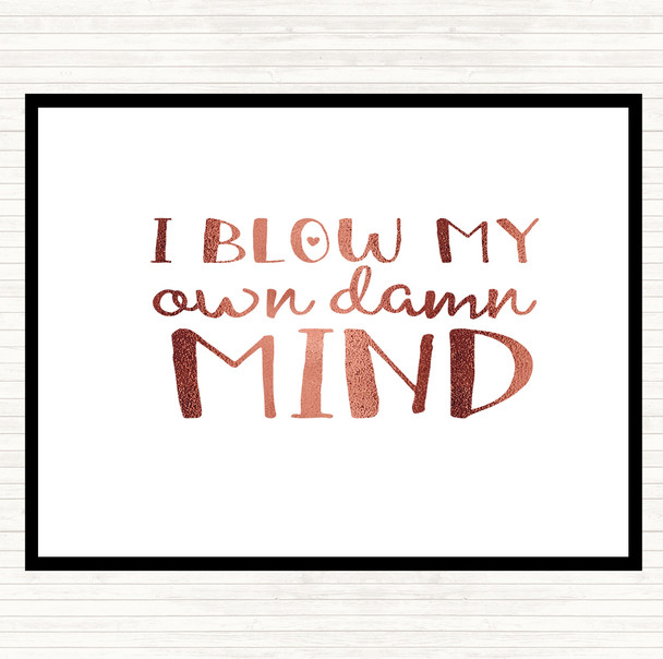 Rose Gold My Own Damn Mind Quote Mouse Mat Pad