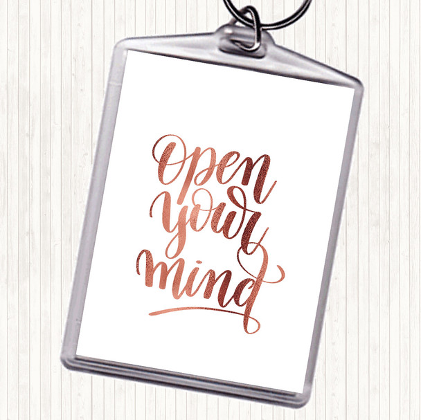 Rose Gold Open Your Mind Quote Bag Tag Keychain Keyring