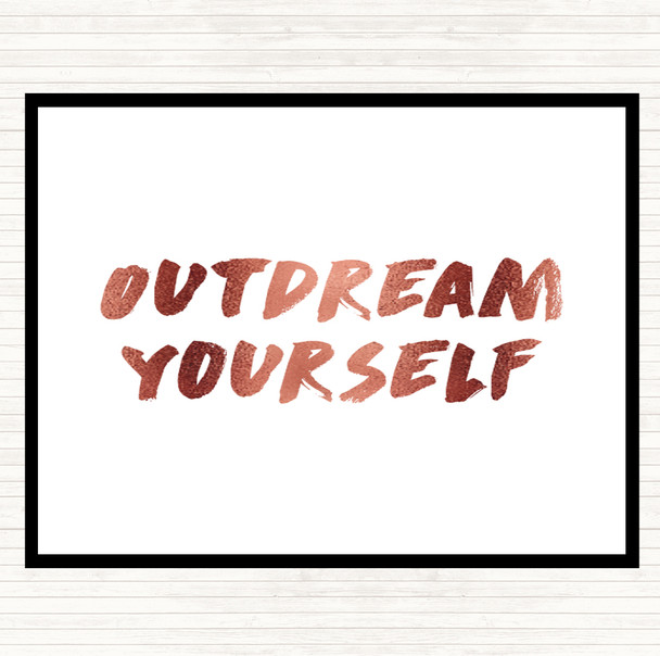 Rose Gold Outdream Yourself Quote Mouse Mat Pad