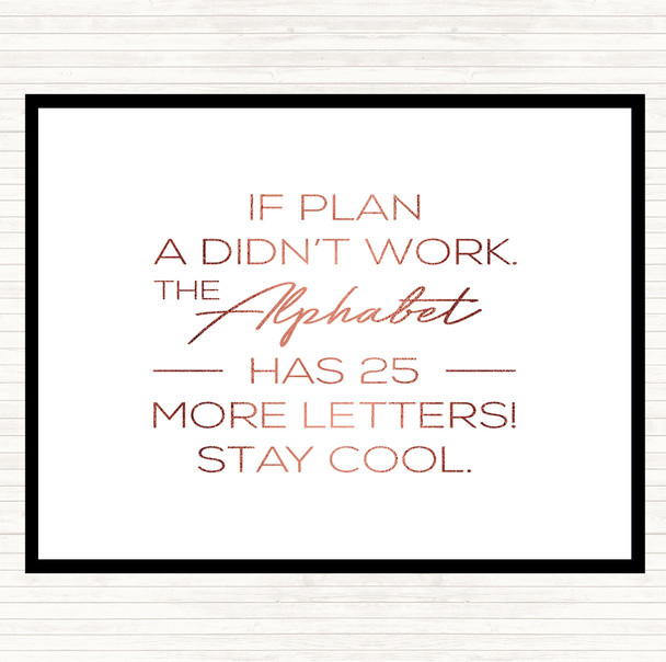 Rose Gold Plan A Quote Dinner Table Placemat