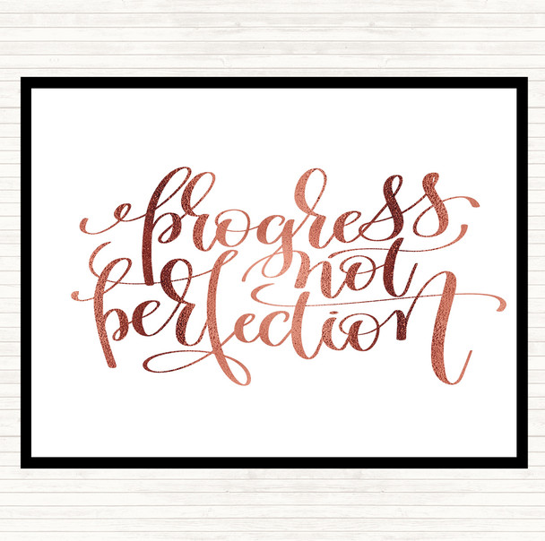 Rose Gold Progress Not Perfection Quote Dinner Table Placemat