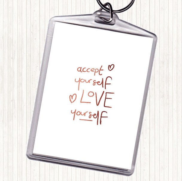 Rose Gold Accept Yourself Quote Bag Tag Keychain Keyring