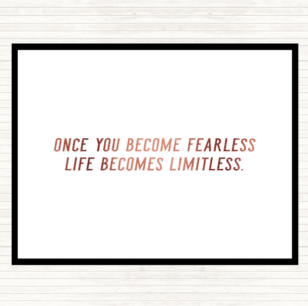 Rose Gold Become Fearless Quote Dinner Table Placemat