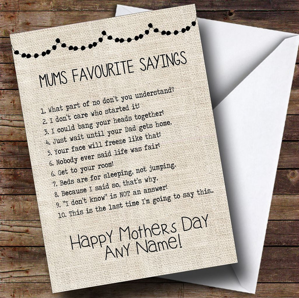 Funny Mums Favourite Sayings Personalised Mother's Day Card