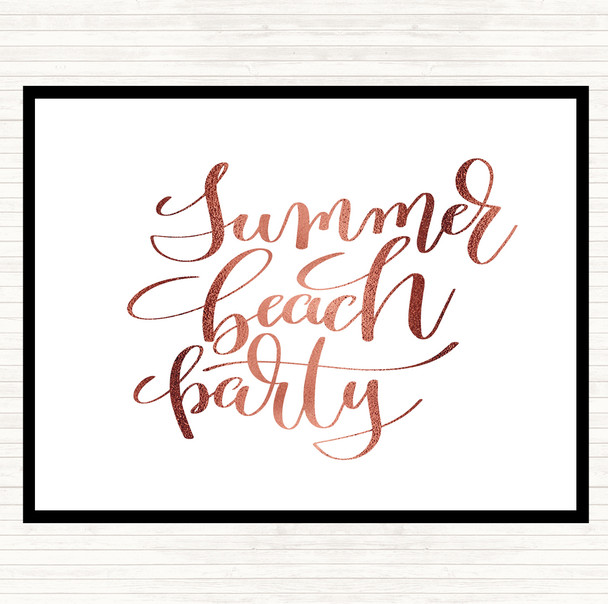 Rose Gold Summer Beach Party Quote Dinner Table Placemat