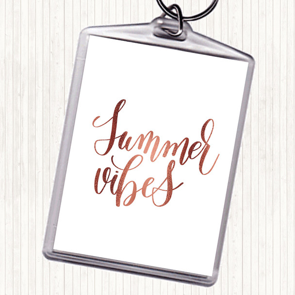 Rose Gold Summer Vibes Quote Bag Tag Keychain Keyring