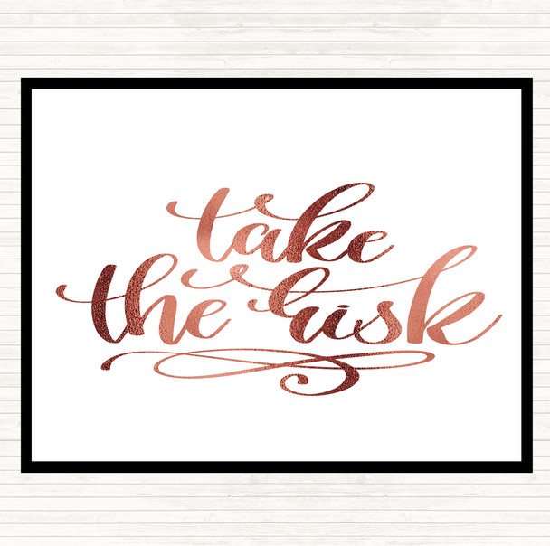 Rose Gold Take The Risk Swirl Quote Dinner Table Placemat
